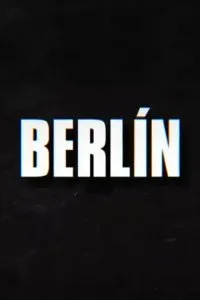 Постер к сериалу "Берлин"