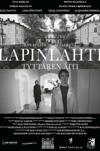 Постер к фильму "Лапинлахти. Мать дочери"